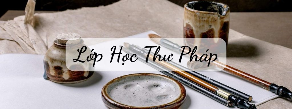 lớp học thư pháp